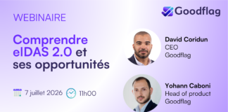(Webinaire) Goodflag parmi les premiers acteurs conformes à eIDAS v2